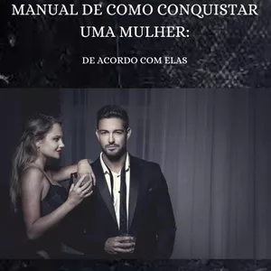 Imagem de capa para o Ebook COMO CONQUISTAR UMA MULHER