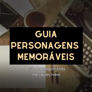 Imagem de capa para o Ebook Guia Personagens Memoráveis