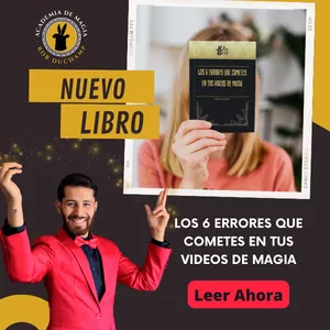 Imagen de portada para Ebook Los 6 errores que cometes en tus Videos de Magia