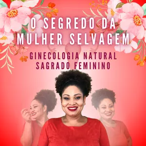 Imagem de capa para o Curso online O Despertar da Mulher Selvagem