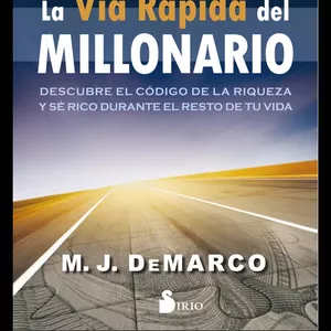 Imagen de portada para Ebook La Vía Rápida Del MILLONARIO 