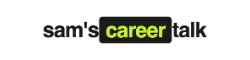 Sam's Career Talk