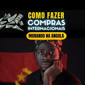 Imagem de capa para o Ebook Como Fazer Pagamentos Internacionais Morando na Angola