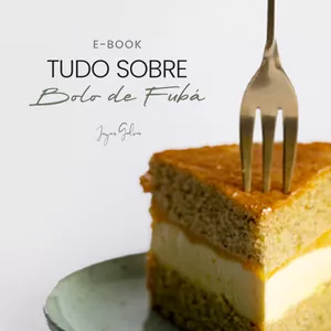 Imagem de capa para o Curso online [EBOOK] TUDO SOBRE BOLO DE FUBÁ