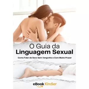 Imagem de capa para o Ebook O Guia da Linguagem Sexual
