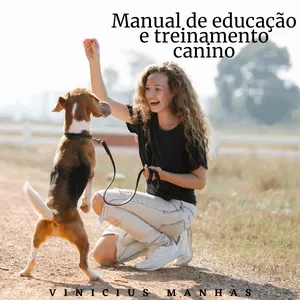 Imagem do curso Manual de Educação e Treinamento Canino