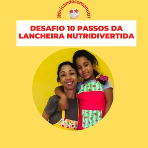 Imagem de capa para o Curso online Desafio 10 Passos da Lancheira Nutridivertida