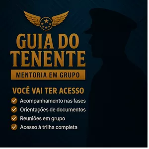 Curso GUIA DO TENENTE- Mentoria em Grupo
