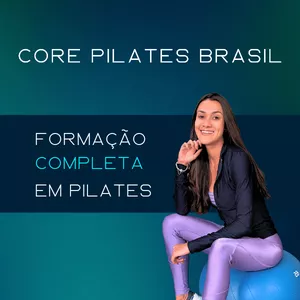 Imagem de capa para o Curso online Formação completa em Pilates CORE PILATES BRASIL