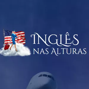 Imagem de capa para o Curso online INGLÊS NAS ALTURAS - Inglês Para Comissários de Voo