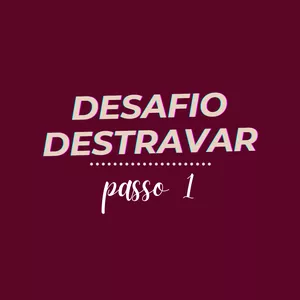 Imagem do curso DESAFIO DESTRAVAR