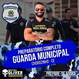Imagem do curso 👮‍♂️ Preparatório Completo GUARDA MUNICIPAL de CHOROZINHO - CE 👮‍♂️ GCM - Instituto Óliver