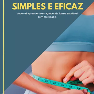 Imagem de capa para o Ebook Emagreça com Facilidade: Uma Dieta Simples e Eficaz