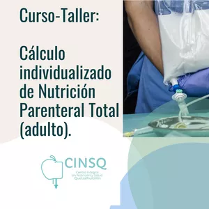 Imagen de portada para Curso online CURSO-TALLER CÁLCULO INDIVIDUALIZADO EN NUTRICIÓN PARENTERAL TOTAL (Adulto).