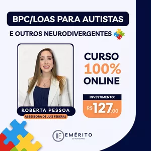 Imagem de capa para o Curso online BPC/LOAS para Autistas e outros Neurodivergentes