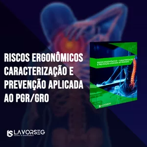 Imagem de capa para o Curso online Riscos Ergonômicos – Caracterização e prevenção aplicada ao PGR/GRO