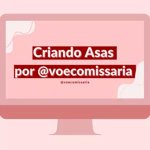 Imagem de capa para o Curso online Curso Expresso Criando Asas - Por Voe Comissária
