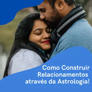 Imagem de capa para o Curso online Como construir conexões mais verdadeira e profunda com a Astrologia!