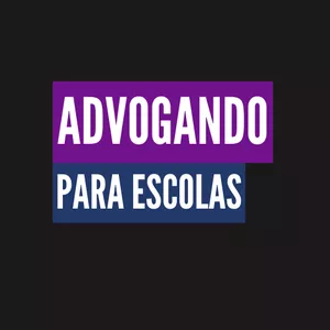 Imagem de capa para o Curso online ADVOGANDO PARA ESCOLAS 