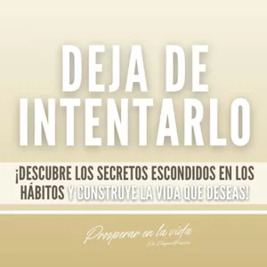 Imagen de portada para Curso online Deja de Intentarlo