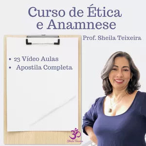 Imagem do curso Ética e Anamnese - Sheila Teixeira