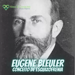Imagem do curso O Pai da Esquizofrenia - Eugene Bleuler - Minicurso de 20 Horas
