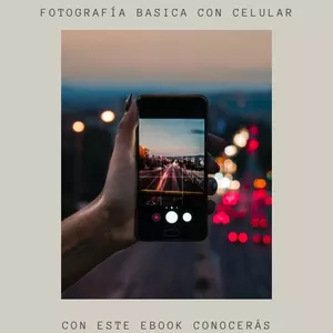 Imagen de portada para Curso online ¡Transforma tu Teléfono en una Cámara Profesional! 📸 Aprende Fotografía Básica y Cómo Monetizar tus Imágenes
