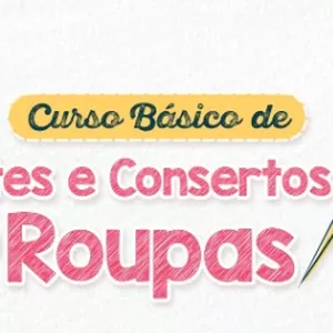 Imagem de capa para o Curso online Curso Básico de Ajustes e Consertos de Roupas