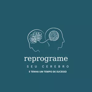 Imagem de capa para o Ebook Reprograme seu cérebro e tenha um tempo de sucesso