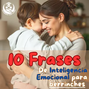 Imagen de portada para Ebook 10 Frases de Inteligencia Emocional para berrinches