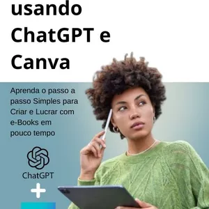 Imagem de capa para o Ebook Guia Completo: Como criar e vender e-Books usando ChatGPT e Canva