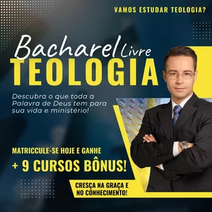 Imagem do curso BACHAREL LIVRE EM TEOLOGIA COM 9 CURSOS BÔNUS + BRINDES!