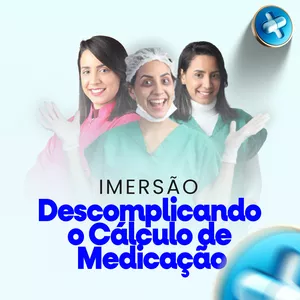 Imagem de TREINAMENTO: DESCOMPLICANDO O CÁLCULO DE MEDICAÇÃO PARA APROVAÇÃO EM PROVAS E CONCURSOS criado por AtecDeEnfermagem na hotmart