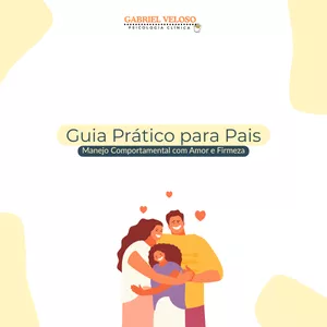 Imagem de capa para o Ebook Guia Prático para Pais - Manejo Comportamental com Amor e Firmeza
