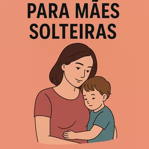 Imagem de capa para o Ebook Dinheiro na Rotina: Soluções Reais para Mães que Criam e Conquistam