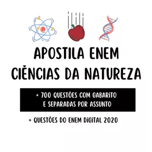 Imagem de capa para o Ebook APOSTILA QUESTÕES CIÊNCIAS DA NATUREZA - ENEM