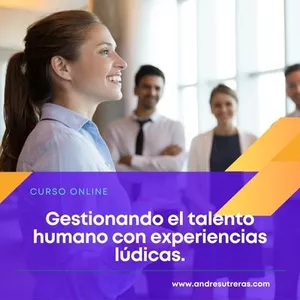 Imagem de capa para o Curso online Gestionando el talento humano con experiencias lúdicas