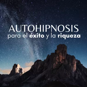 Imagen de portada para Curso online Autohipnosis para el Exito y la Riqueza