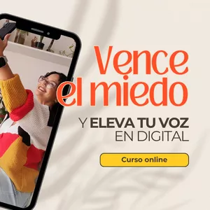 Imagen de portada para Curso online Vence el miedo y ELEVA tu voz en digital