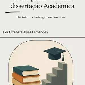 Imagem de capa para o Ebook Como planificar a tua Dissertação Académica