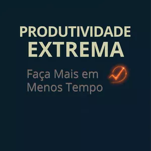 Imagem do curso Produtividade Extrema: Faça Mais em Menos Tempo
