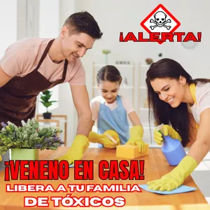 Imagen de portada para Ebook 'VENENO EN CASA' Lo que La Industria del Aseo y Cuidado Personal ¡Te Está Ocultando! 