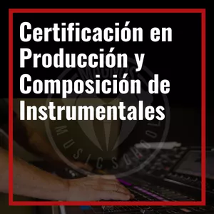 Imagen de portada para Curso online Certificación en Producción y Composición de Instrumentales
