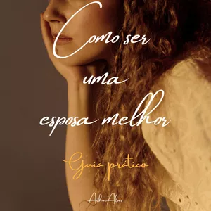 Imagem de capa para o Ebook Como ser uma esposa melhor
