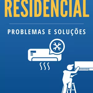 Imagem de capa para o Ebook Refrigeração Residencial - Problemas e Soluções 