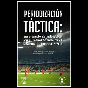 Imagen de portada para Ebook Periodización táctica - Un ejemplo de aplicación en el fútbol basado en el sistema de juego 1 – 4 – 4 – 2