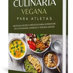 Imagem de 20 Deliciosas Receitas Veganas para Atletas criado por Vinícius Cirqueira Brito de Freitas na hotmart