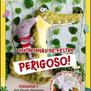 Imagem de capa para o Ebook Historinhas de Feltro - Vol 1 - Jacaré e Toupeira Bob