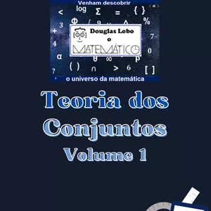 Imagem de capa para o Ebook Teoria dos Conjuntos - Volume 1