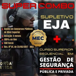 Imagem do curso SUPER COMBO Supletivo EJA EAD + Curso Superior Sequencial Gestão de Segurança Pública e Privada EAD - 2 CURSOS em 1